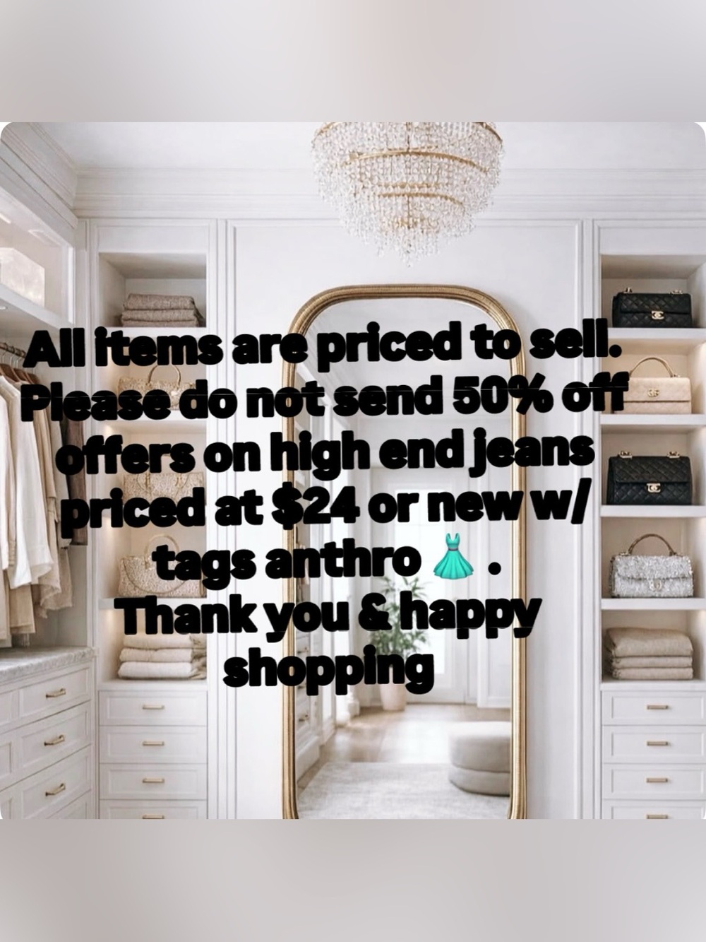 items priced to sell. I am clearing out my closet, items are underpriced to sell